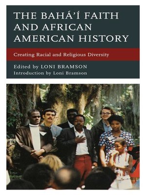 cover image of The Bahá'í Faith and African American History